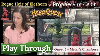 HeroQuest & Rogue (2021): The Prophecy of Telor: Quest 5 - Melar's Chambers
