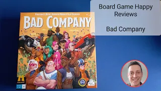 Bad Company Review by Board Game Happy