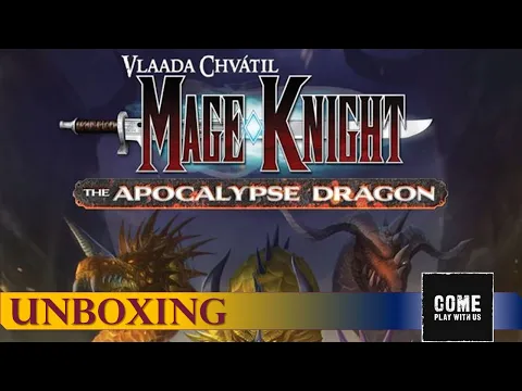 Mage Knight - The Apocalypse Dragon Unboxing