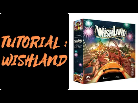 WISHLAND : Como se juega [ES] (Reglas - tutorial - instrucciones)