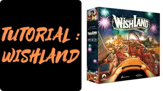 WISHLAND : Como se juega [ES] (Reglas - tutorial - instrucciones)