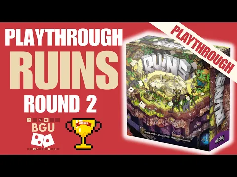 Ruins Playthrough & Strategy | Round 2