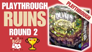 Ruins Playthrough & Strategy | Round 2