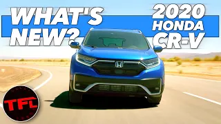 Let Me Tell You Exactly What's Changed In The 2020 Honda CR-V! (Hint: One Engine Is DEAD)