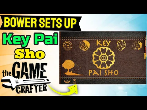 Bower Sets Up Key Pai Sho