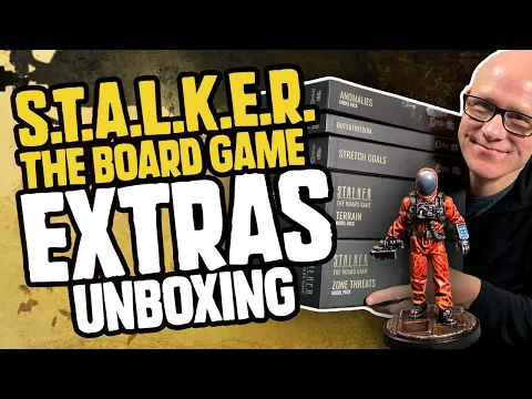 S.T.A.L.K.E.R. The Board Game - ALL THE EXTRAS Unboxing!