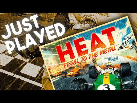 HEAT: Pedal to the Metal - Just Played!