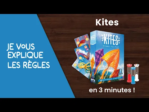 Je vous explique les règles du jeu KITES en moins de 3 minutes!
