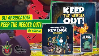 Keep the Heroes Out! + esp. Guild Master's Revenge + The Great Dreamer unboxing [Gli Apriscatole]
