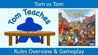 Tom Teaches The Quacks of Quedlinburg (Rules Overview & 2-Player Gameplay)