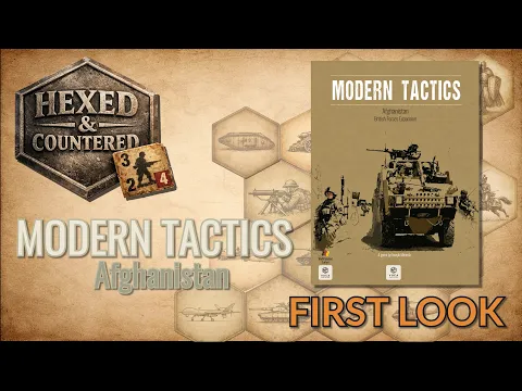 Modern Tactics: Afghanistan – British Forces (VUCA Simulations) | First Look