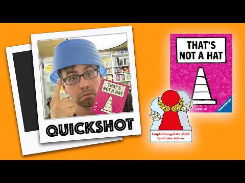 #Quickshot - That's not a Hat (Ravensburger 2023) | Longlist Spiel des Jahres 2023