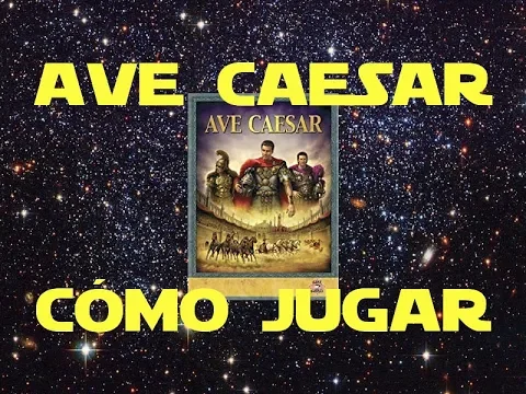 Ave Caesar: Cómo Jugar/Tutorial