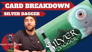 Silver Dagger card breakdown