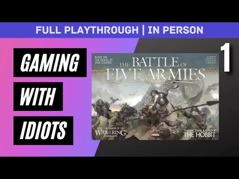 How do you play this as we clearly dont know! | Battle of Five Armies | Playthrough | In Person | #1