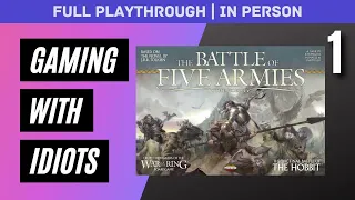How do you play this as we clearly dont know! | Battle of Five Armies | Playthrough | In Person | #1
