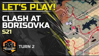 Advanced Squad Leader Tutorial #37 - Lets Play! Clash at Borisovka (S21)