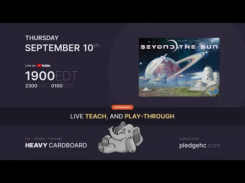 Beyond the Sun - 3p Teaching & Play-through by Heavy Cardboard