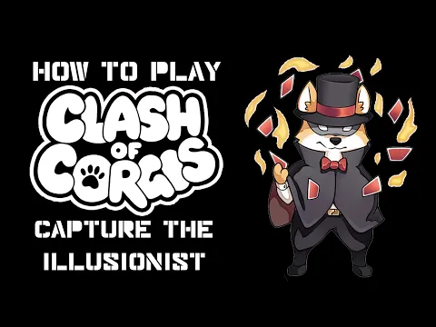 How to play Clash of Corgis - Capture the Illusionist: Card Games