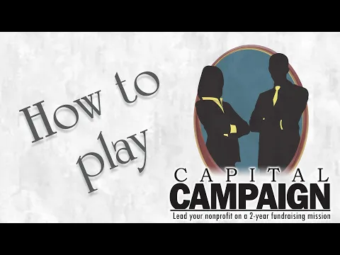 How to play Capital Campaign