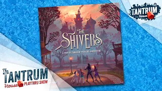 The Shivers Playthru