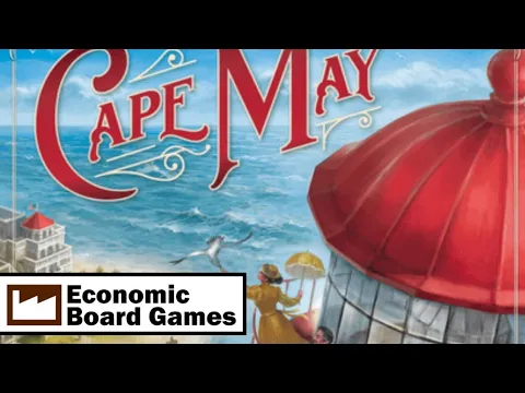 Cape May: Overview: Economic Board Games
