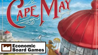 Cape May: Overview: Economic Board Games