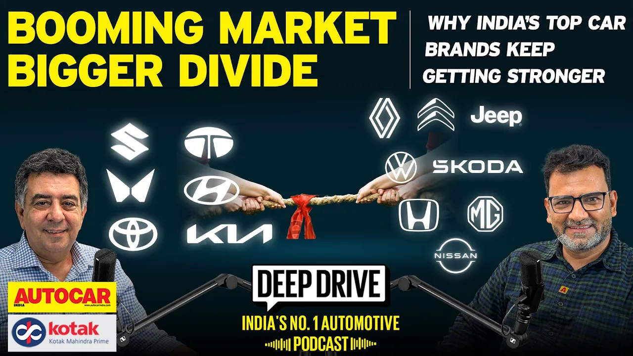 The great divide: India’s top 6 carmakers vs the rest | Deep Drive Podcast Ep. 131 | Autocar India