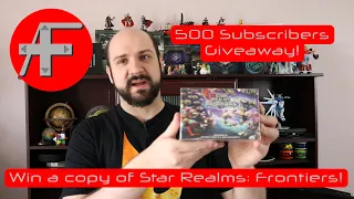 Adam the Fanatic - 500 Subscribers Giveaway! Win a copy of Star Realms Frontiers! + Channel Update