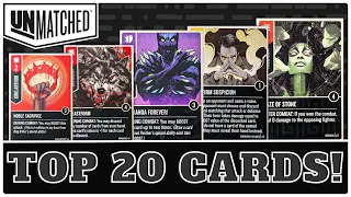 Unmatched - Top Twenty Cards!
