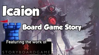 Board Game Story - Icaion