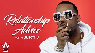Juicy J on How To Get A Girl To Slob On Your Knob | Relationship Advice