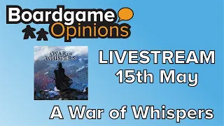 Boardgame Opinions: Livestream