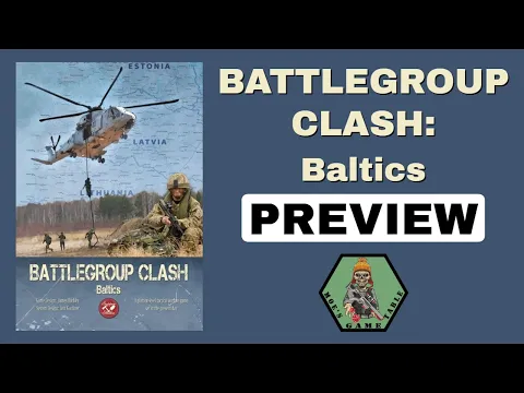 Battlegroup Clash: Baltics from Sapper Studio Preview