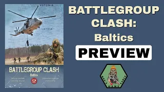 Battlegroup Clash: Baltics from Sapper Studio Preview