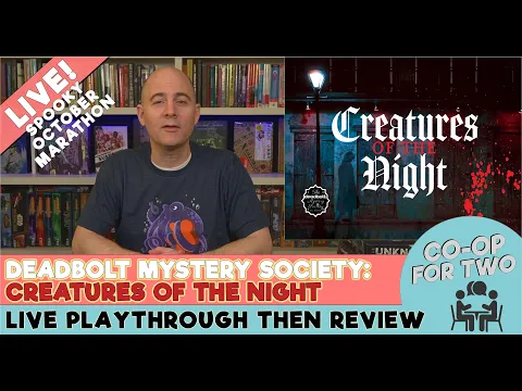 Deadbolt Mystery Society - Creatures of the Night - Live play