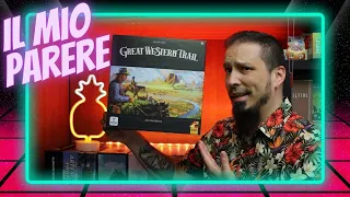 GREAT WESTERN TRAIL - Il mio parere