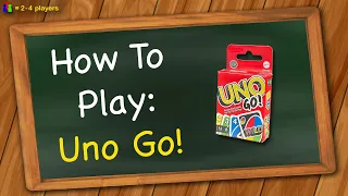 How to play Uno Go!