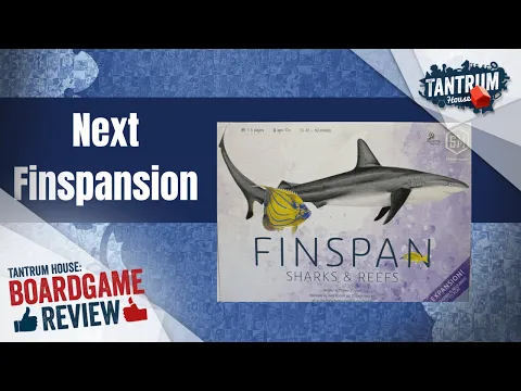 NEW expansion for Finspan | Sharks & Reefs