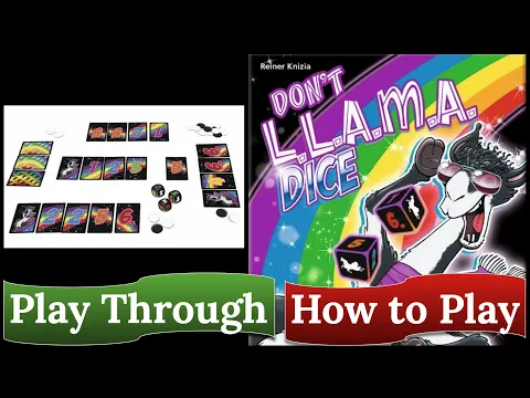 Don't L.L.A.M.A. Dice: How to Play & Play Through
