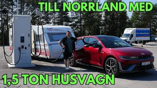 Husvagnsresa med uppdaterade Hyundai Ioniq 5 N-Line till Lycksele (Del 1)