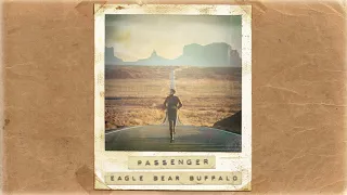 Passenger | Eagle Bear Buffalo (Official Album Audio)