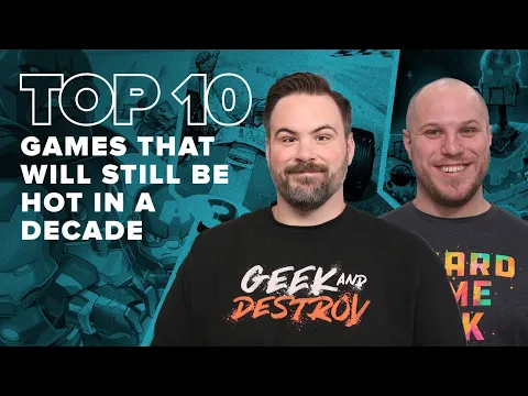 Top 10 Games That Will STILL be Hot in a Decade