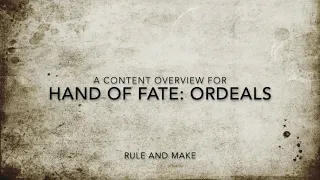 Hand of Fate Ordeals from Rule and Make (Kickstarter): Content Overview