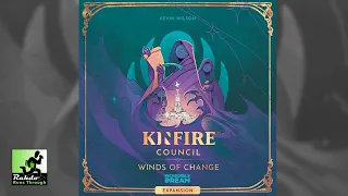 Kinfire Council: Winds of Change Take me to the magic of the moment on a glory night!
