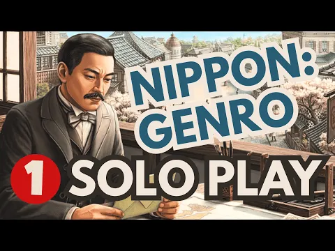 Nippon: Genro | Part 1 | Solo Board Game Tutorial and Playthrough (Sponsored Video)