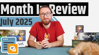 Month In Review July 2025 - Best Games, Favorite Videos, Disappointments & More