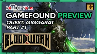 Bloodwork | Quest: Giggarat | Part #1