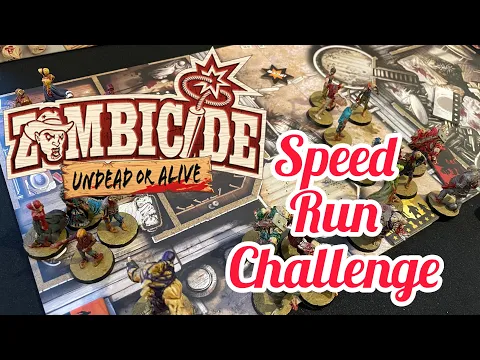 Zombicide Undead or Alive - Tutorial 10 Minute Challenge!