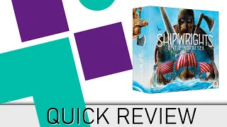 Quick Review of Shipwrights of the North Sea | Afterthoughts